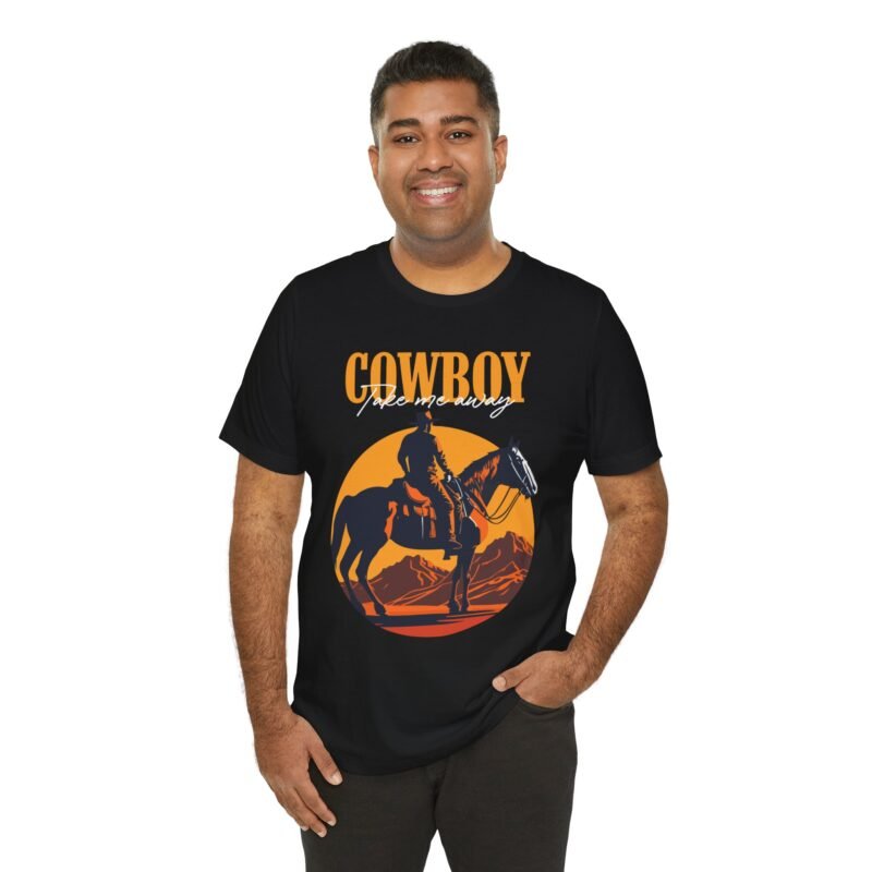 Cowboy Take Me Away T-shirt - Image 2