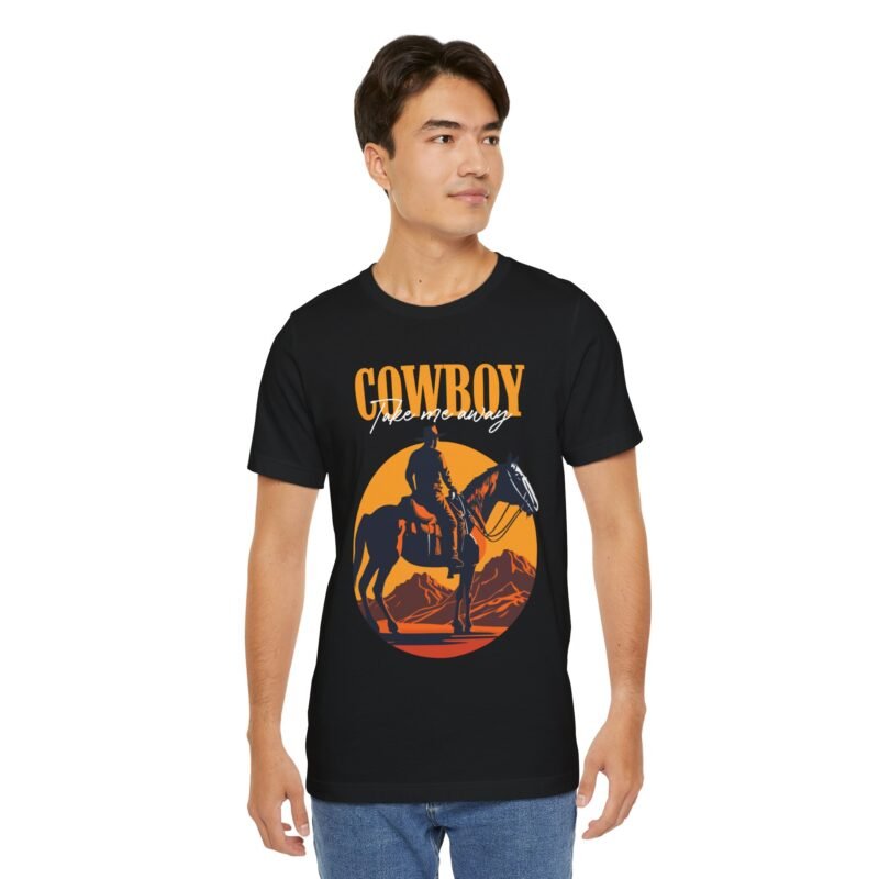 Cowboy Take Me Away T-shirt - Image 3